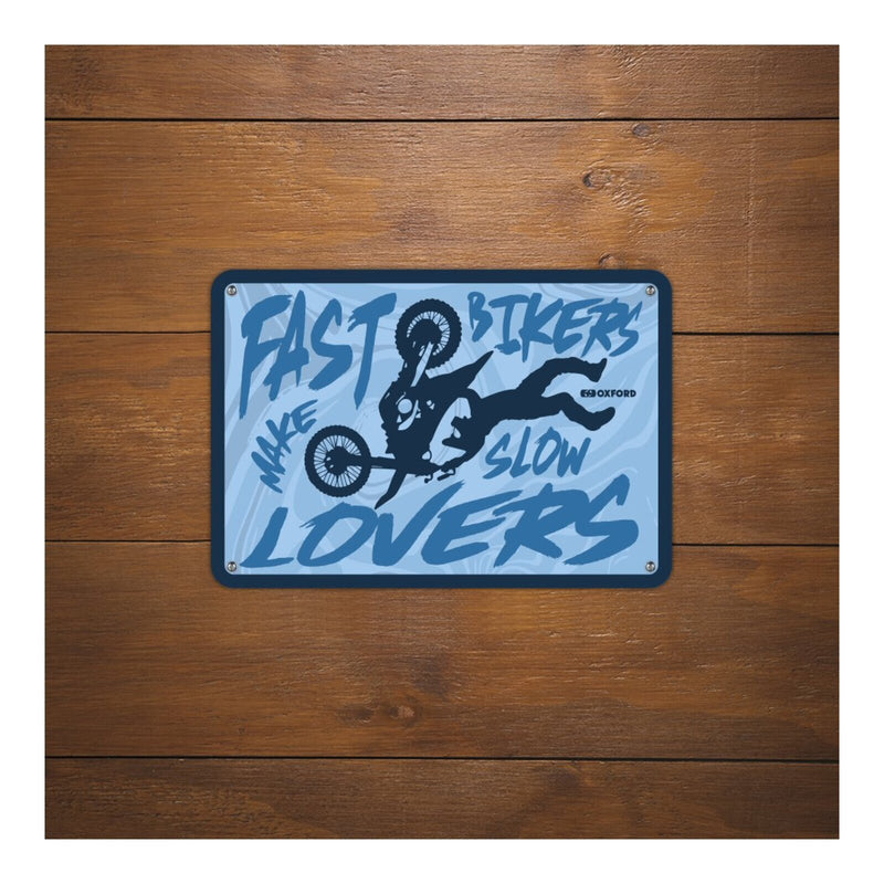 Load image into Gallery viewer, Oxford Garage Metal Sign: Fast Bikers Make Slow Lovers

